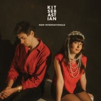 Kit Sebastian - New Internationale in the group OUR PICKS / Friday Releases / Friday the 27th of september 2024 at Bengans Skivbutik AB (5560987)
