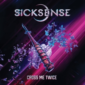 Sicksense - Cross Me Twice (Black Vinyl Lp) in the group OUR PICKS / Frontpage - Vinyl New & Forthcoming at Bengans Skivbutik AB (5560991)
