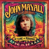 John Mayall & The Bluesbreakers - Up Close And Personal: Live In Texas (CD+DVD) in the group CD / Bestsellers at Bengans Skivbutik AB (5561183)