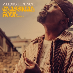 Ffrench Alexis - Classical Soul Vol. 1 in the group OTHER / Övrigt /  at Bengans Skivbutik AB (5561383)