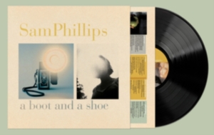 Sam Phillips - A Boot And A Shoe in the group OTHER / Övrigt /  at Bengans Skivbutik AB (5561804)