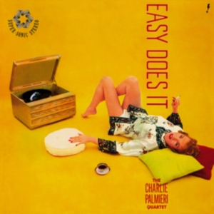 The Charlie Palmieri Quartet - Easy Does It in the group OTHER / Övrigt /  at Bengans Skivbutik AB (5561930)