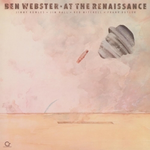 Ben Webster Featuring Jimmy Rowles - At The Renaissance in the group OTHER / Övrigt /  at Bengans Skivbutik AB (5561979)