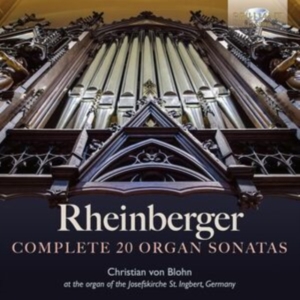 Christian Von Blohn - Rheinberger: Complete 20 Organ Sona in the group OUR PICKS / Friday Releases / Friday the 4th of october 2024 at Bengans Skivbutik AB (5562617)