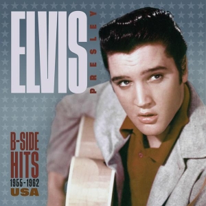 Elvis Presley - B-Side Hits -1955-1962 Usa in the group OTHER / Övrigt /  at Bengans Skivbutik AB (5563155)