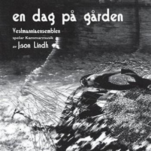 Lindh Björn J:Son - En Dag På Gården in the group Externt_Lager /  at Bengans Skivbutik AB (556317)