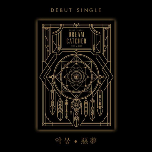 Dreamcatcher - Debut Single Album in the group OUR PICKS / Friday Releases / Friday the 11th october 2024 at Bengans Skivbutik AB (5563281)