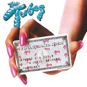 The Tubes - Young And Rich in the group OTHER / Övrigt /  at Bengans Skivbutik AB (5563438)