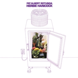 Hancock Herbie - Fat Albert Rotunda in the group OUR PICKS / Friday Releases / Friday the 4th of october 2024 at Bengans Skivbutik AB (5563444)