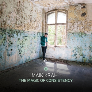 Maik Krahl - The Magic Of Consistency in the group OTHER / Övrigt /  at Bengans Skivbutik AB (5564130)