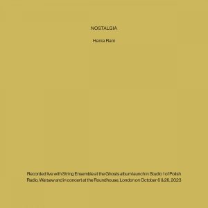 Hania Rani - Nostalgia in the group OUR PICKS / Friday Releases / Friday the 27th of september 2024 at Bengans Skivbutik AB (5565049)