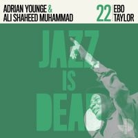 Ebo Taylor Adrian Younge Ali Shah - Ebo Taylor Jid022 (Ltd Green Vinyl) in the group OUR PICKS / Friday Releases / 2025-01-31 at Bengans Skivbutik AB (5565471)