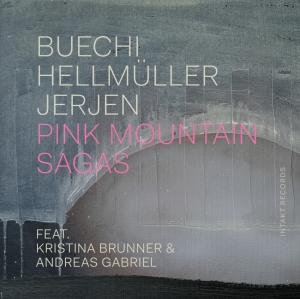 Sarah Buechi Franz Hellmueller Ra - Pink Mountain Sagas in the group OUR PICKS / Friday Releases / Friday the 27th of september 2024 at Bengans Skivbutik AB (5565722)