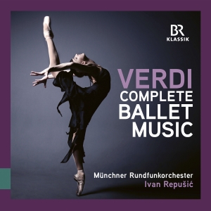 Munich Radio Orchestra Ivan Repusi - Verdi: Complete Ballet Music in the group CD / Klassiskt at Bengans Skivbutik AB (5565724)