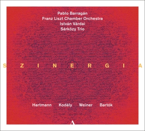 Pablo Barragan Szarkozy Trio Fran - Hartmann, Kodaly, Weiner & Bartok: in the group OUR PICKS / Friday Releases / Friday the 1st of November 2024 at Bengans Skivbutik AB (5565748)