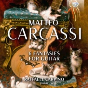 Raffaele Carpino - Carcassi: 6 Fantasies For Guitar in the group OUR PICKS / Friday Releases / Friday the 1st of November 2024 at Bengans Skivbutik AB (5565761)