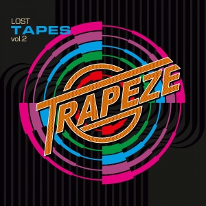 Trapeze - Lost Tapes Vol. 2 in the group OUR PICKS / Friday Releases / Friday the 6th december 2024 at Bengans Skivbutik AB (5565998)