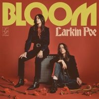 Larkin Poe - Bloom (Black & White Splatter) in the group OUR PICKS / Friday Releases / 2025-01-24 at Bengans Skivbutik AB (5566507)