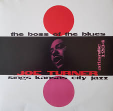 Joe Turner - The Boss Of The Blues Sings Kansas City  in the group Labels /  at Bengans Skivbutik AB (5566600)