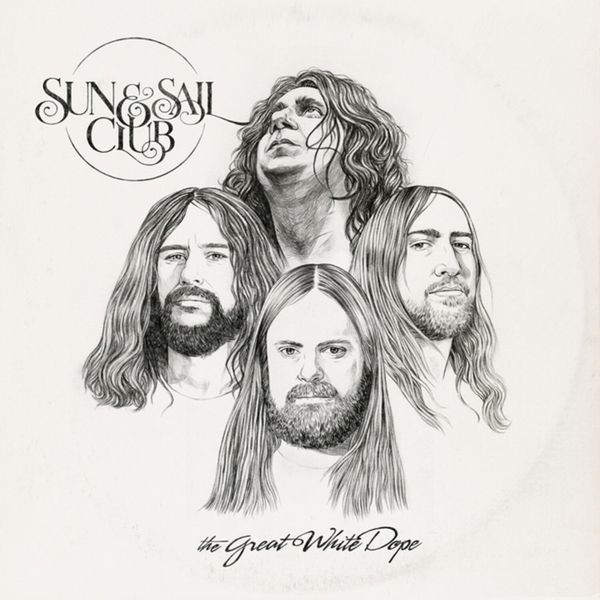 Sun And Sail Club - Great White Dope in the group VINYL / Hårdrock at Bengans Skivbutik AB (5566792)