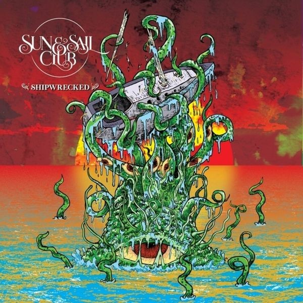 Sun And Sail Club - Shipwrecked in the group VINYL / Hårdrock at Bengans Skivbutik AB (5566796)