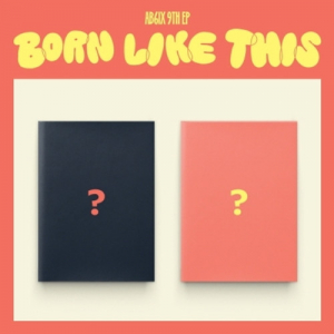 Ab6ix - Born like this (Random Ver.) in the group OUR PICKS / Friday Releases / Friday the 18th of october 2024 at Bengans Skivbutik AB (5566882)