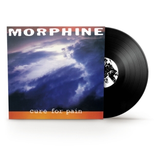 Morphine - Cure For Pain (Ltd Black Lp) in the group VINYL / Pop-Rock at Bengans Skivbutik AB (5567067)