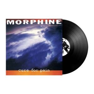 Morphine - Cure For Pain (Ltd Black Lp) in the group OUR PICKS / Friday Releases / Friday the 4th of october 2024 at Bengans Skivbutik AB (5567067)