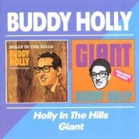 Holly Buddy - Holly In The Hills/Giant in the group CD / Pop-Rock at Bengans Skivbutik AB (556728)