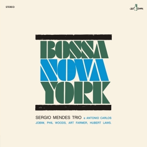 Sérgio Mendes - Bossa Nova York in the group OTHER / Övrigt / at Bengans Skivbutik AB (5567572)