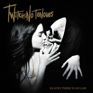 Twitching Tongues - In Love There Is No Law Redux in the group VINYL / Hårdrock at Bengans Skivbutik AB (5567577)