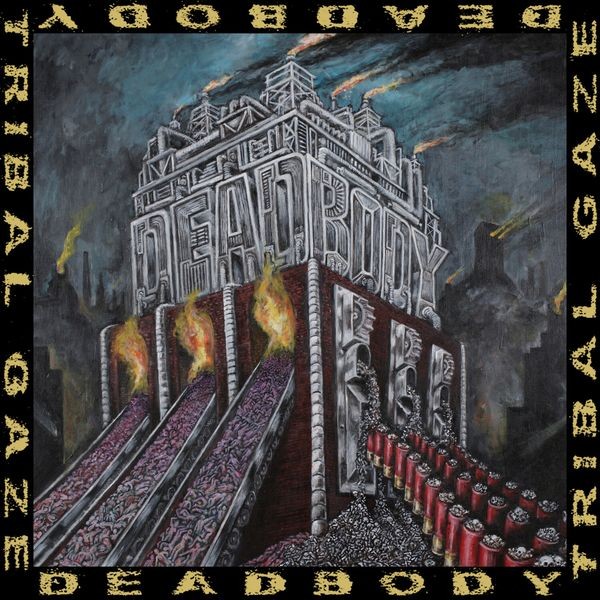 Deadbody - Dead Body / Tribal Gaze Split in the group VINYL / Hårdrock at Bengans Skivbutik AB (5567583)