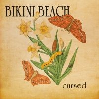 Bikini Beach - Cursed in the group OUR PICKS / Friday Releases / 2025-02-28 at Bengans Skivbutik AB (5567636)