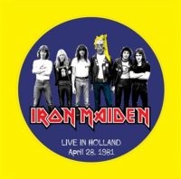 Iron Maiden - Live In Holland. April 1981 (Picture Vinyl) in the group Labels /  at Bengans Skivbutik AB (5567779)
