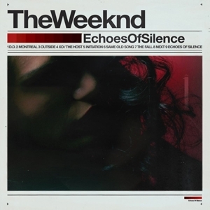 The Weeknd - Echoes Of Silence in the group CD / RnB-Soul at Bengans Skivbutik AB (5567783)