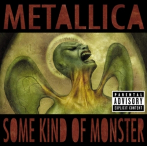 Metallica - Some Kind Of Monster in the group Labels /  at Bengans Skivbutik AB (5567809)