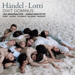 Les Argonautes & Jonas Descotte - Handel & Lotti: Dixit Dominus in the group OTHER / Övrigt /  at Bengans Skivbutik AB (5567823)