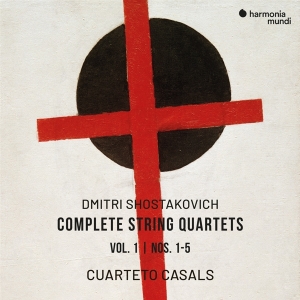 Cuarteto Casals - Dmitri Shostakovich: Complete String Quartets Vol. 1 - Nos. 1-5 in the group OTHER / Övrigt /  at Bengans Skivbutik AB (5567824)