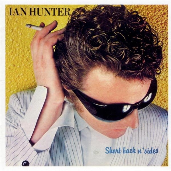 Ian Hunter - Short Back N Sides in the group CD / Pop-Rock at Bengans Skivbutik AB (5567837)