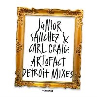 Junior Sanchez & Carl Craig - Art-O-Fact - Detroit Mixes in the group VINYL / Pop-Rock at Bengans Skivbutik AB (5567979)