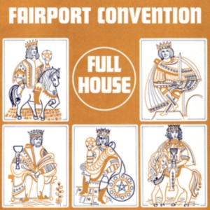 Fairport Convention - Full House in the group OTHER / Övrigt /  at Bengans Skivbutik AB (5568056)