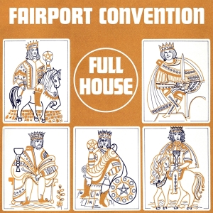 Fairport Convention - Full House in the group OTHER / Övrigt /  at Bengans Skivbutik AB (5568056)