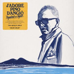 D'angio Pino - J'adore Pino D'angio in the group VINYL / Dance-Techno at Bengans Skivbutik AB (5568063)