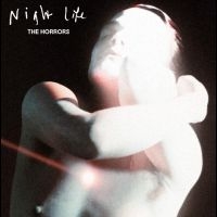 Horrors - Night Life-Clear Vinyl in the group OUR PICKS / Friday Releases / 2025-03-21 at Bengans Skivbutik AB (5568077)