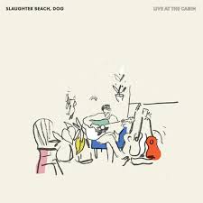 Dog Slaughter Beach - Live At The Cabin (Rsd) in the group OTHER / Övrigt /  at Bengans Skivbutik AB (5568361)