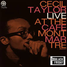 Cecil Taylor - Live At The Cafe Montmartre (2Lp) (Rsd) in the group OTHER / Övrigt /  at Bengans Skivbutik AB (5568371)