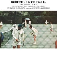 Cacciapaglia Roberto - Sei Note In Logica in the group OTHER / Övrigt /  at Bengans Skivbutik AB (5568503)