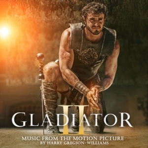 Harry Gregson-Williams - Gladiator Ii in the group OTHER / Övrigt /  at Bengans Skivbutik AB (5568576)