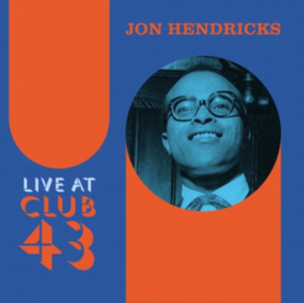 JON HENDRICKS - Live At Club 43 (Blue/Orange Ripple Effect Vinyl)(RSD) in the group OUR PICKS / Record Store Day / RSD 2013-2024 at Bengans Skivbutik AB (5568603)