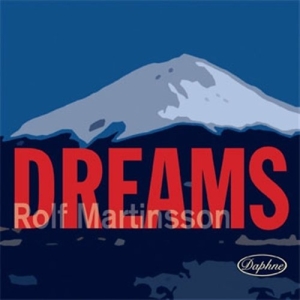 Martinsson Rolf - Dreams in the group OTHER /  / CDON Jazz klassiskt NX at Bengans Skivbutik AB (556891)